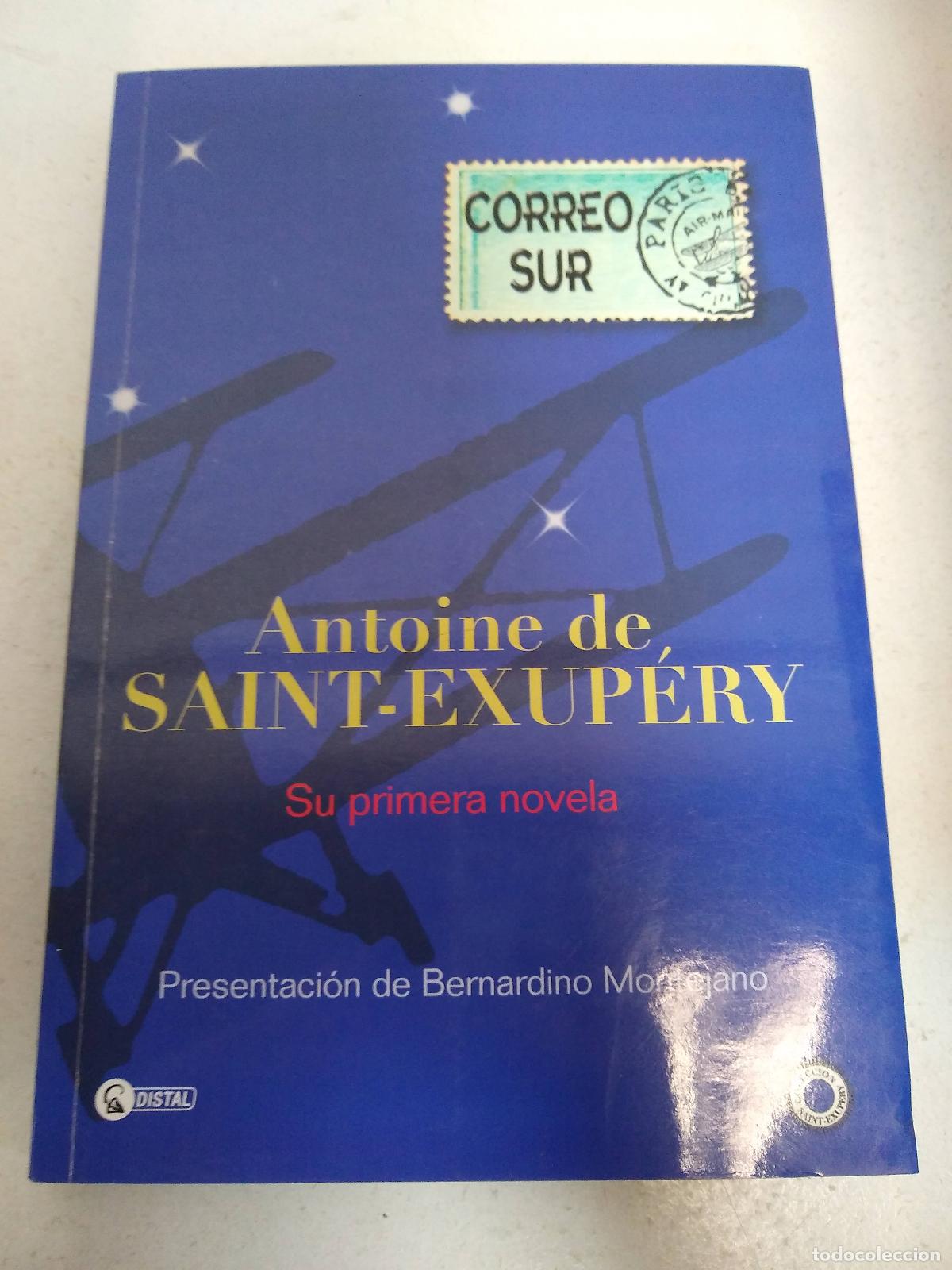 Libros: CORREO SUR-SU PRIMERA NOVELA - SAINT EXUPERY - Foto 1