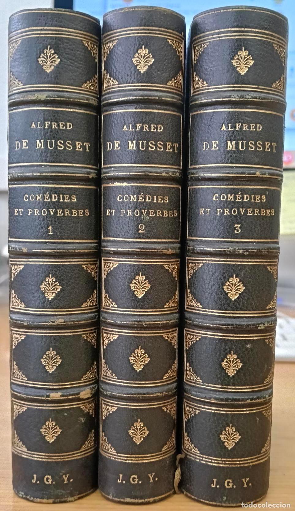Libros: Com&eacute;dies et proverves. Tomos 1, 2, y 3 - Musset, Alfred de