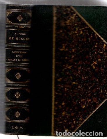Libros: Oeuvres. La confession d'un enfant du si&egrave;cle - Musset, Alfred de
