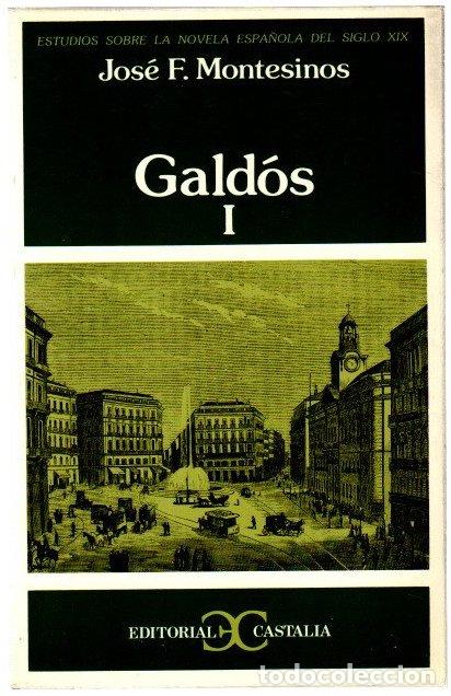 Libros: Gald&oacute;s I - Fern&aacute;ndez Montesinos, Jos&eacute;