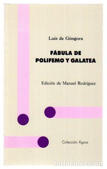 Libros: F&aacute;bula de Polifemo y Galatea - G&oacute;ngora, Luis de