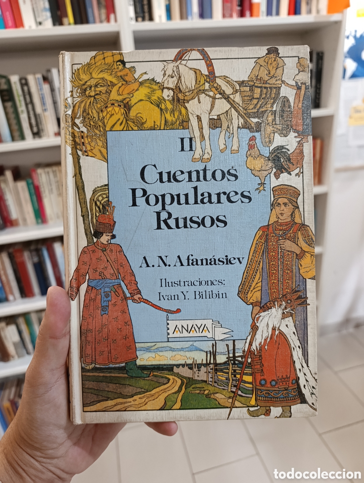 Libros: Cuentos Populares Rusos II. A.N. Afanasiev. Ilustraciones de Iv&aacute;n Y Bilibin. Anaya