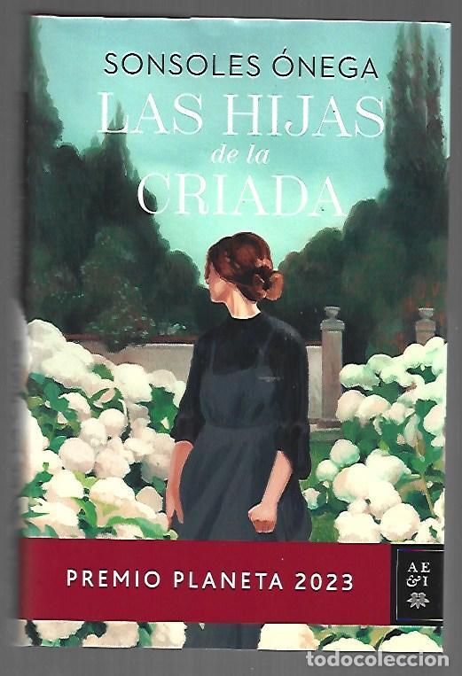 Libri di seconda mano: HIJAS DE LA CRIADA - LAS - ONEGA, SONSOLES