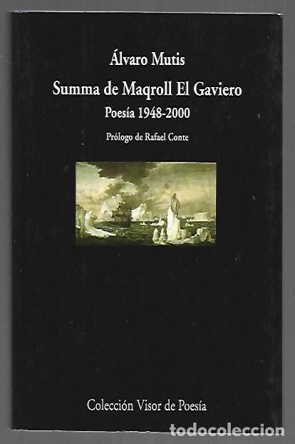 B&uuml;cher: SUMMA DE MAQROLL EL GAVIERO. POESIA 1948-2000 - MUTIS, ALVARO