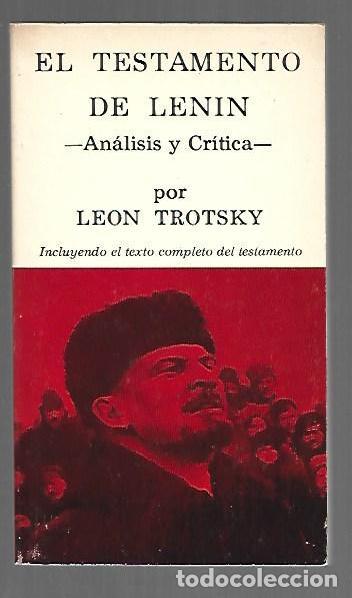 Livres: TESTAMENTO DE LENIN - EL. ANALISIS Y CRITICA (INLCUYENDO EL TEXTO COMPLETO DEL TESTAMENTO) - V. I. L
