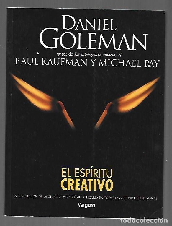Libros: ESPIRITU CREATIVO - EL - GOLEMAN, DANIEL / PAUL KAUFMAN / MICHAEL RAY - Foto 1