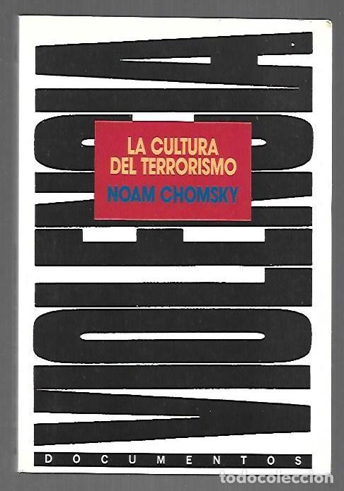 Libros: CULTURA DEL TERRORISMO - LA - CHOMSKY, NOAM - Foto 1