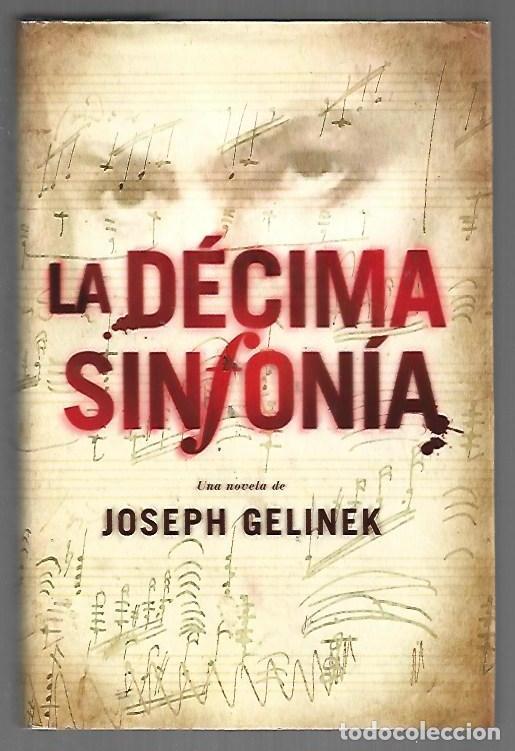 Libros: DECIMA SINFONIA - LA - GELINEK, JOSEPH - Foto 1
