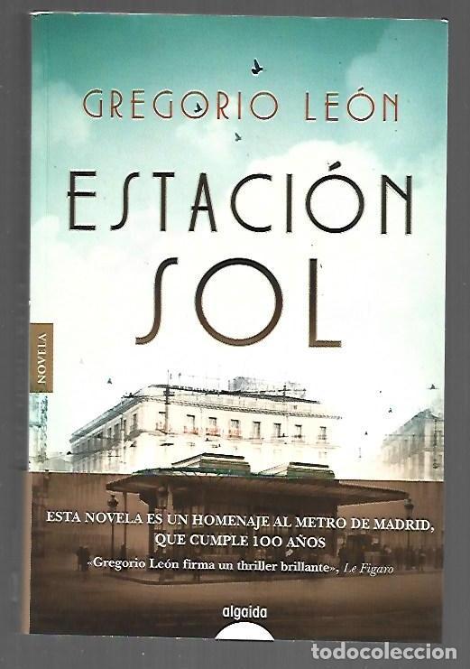 Libros: ESTACION SOL - LEON, GREGORIO - Foto 1