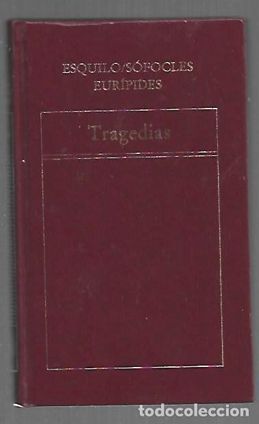 B&uuml;cher: TRAGEDIAS: AGAMENON / EDIPO REY / HIPOLITO - ESQUILO / SOFOCLES / EURIPIDES