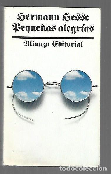 Libros: PEQUE&Ntilde;AS ALEGRIAS - HESSE, HERMANN - Foto 1