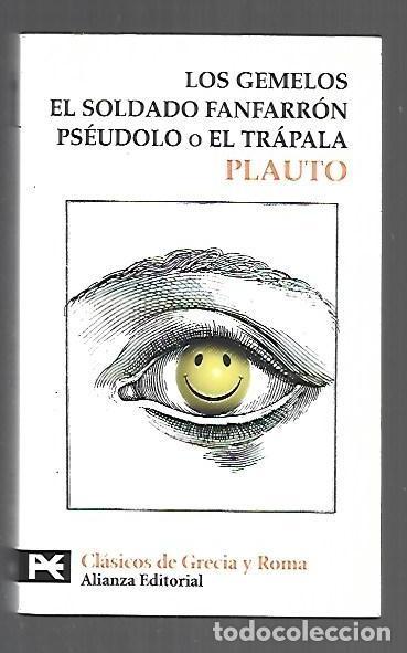 Libros: GEMELOS - LOS / EL SOLDADO FANFARRON / PSEUDOLO O EL TRAPALA - PLAUTO - Foto 1