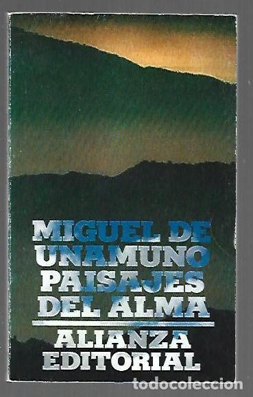 Libros: PAISAJES DEL ALMA - UNAMUNO, MIGUEL DE