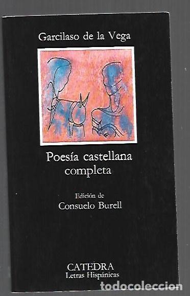 B&uuml;cher: POESIA CASTELLANA COMPLETA - VEGA, GARCILASO DE LA