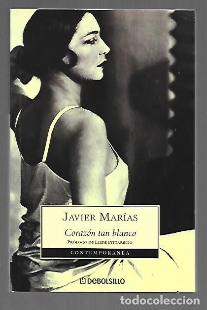B&uuml;cher: CORAZON TAN BLANCO - MARIAS, JAVIER