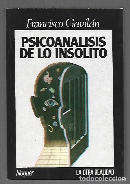 B&uuml;cher: PSICOANALISIS DE LO INSOLITO - GAVILAN, FRANCISCO