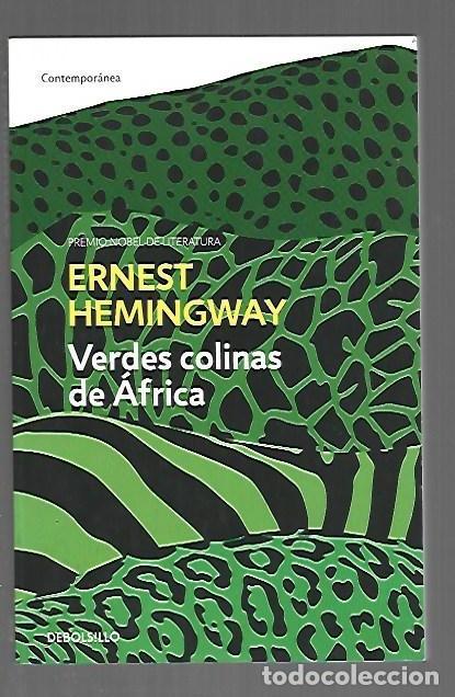 books: VERDES COLINAS DE AFRICA - HEMINGWAY, ERNEST