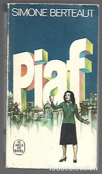 Libros: PIAF - BERTEAUT, SIMONE