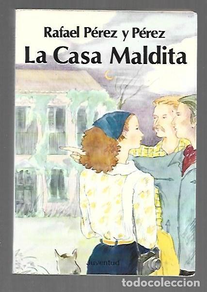 Libros: CASA MALDITA - LA - PEREZ Y PEREZ, RAFAEL