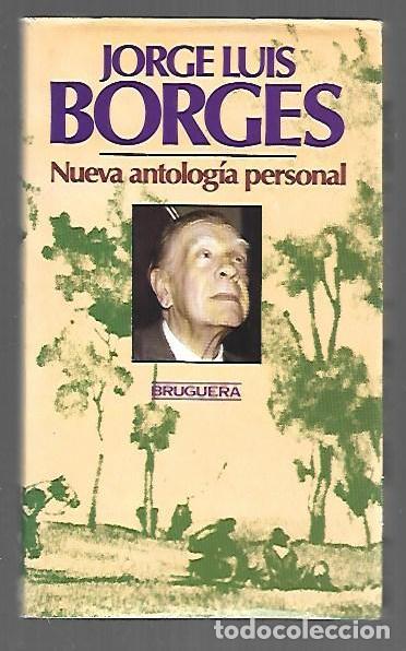 Libros: NUEVA ANTOLOGIA PERSONAL - BORGES, JORGE LUIS