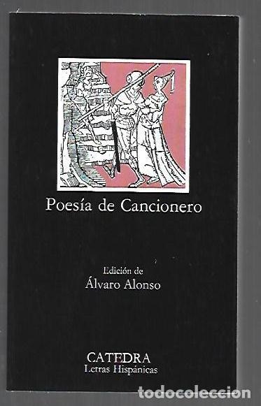 Libros: POESIA DE CANCIONERO - ANONIMO (EDICION DE ALVARO ALONSO)
