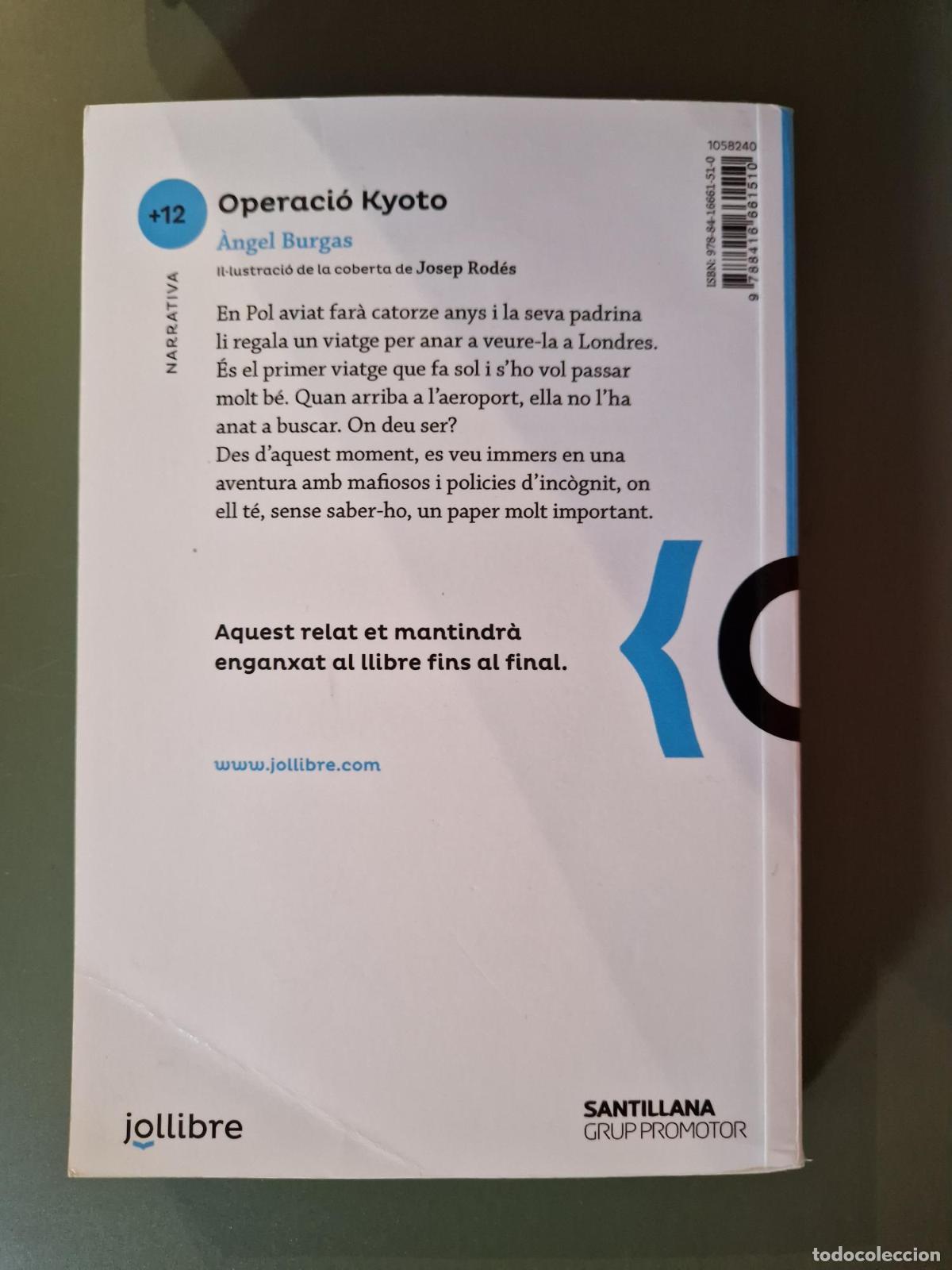 Libros: Operaci&oacute; Kyoto - &Agrave;ngel Burgas - Foto 3