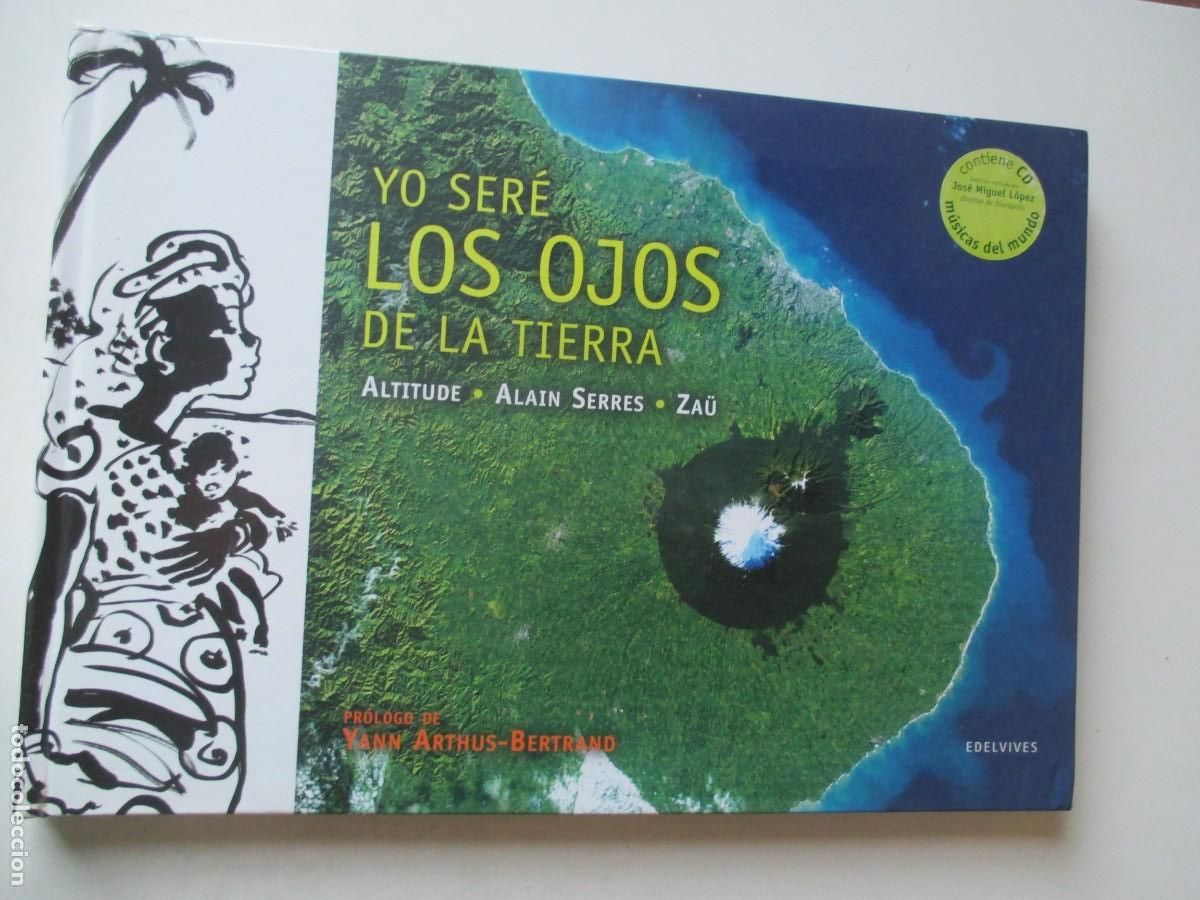 Libros: ALTITUDE, ZA&Uuml;, ALAIN SERRES Yo ser&eacute; los ojos de la tierra (incluye CD) W42278