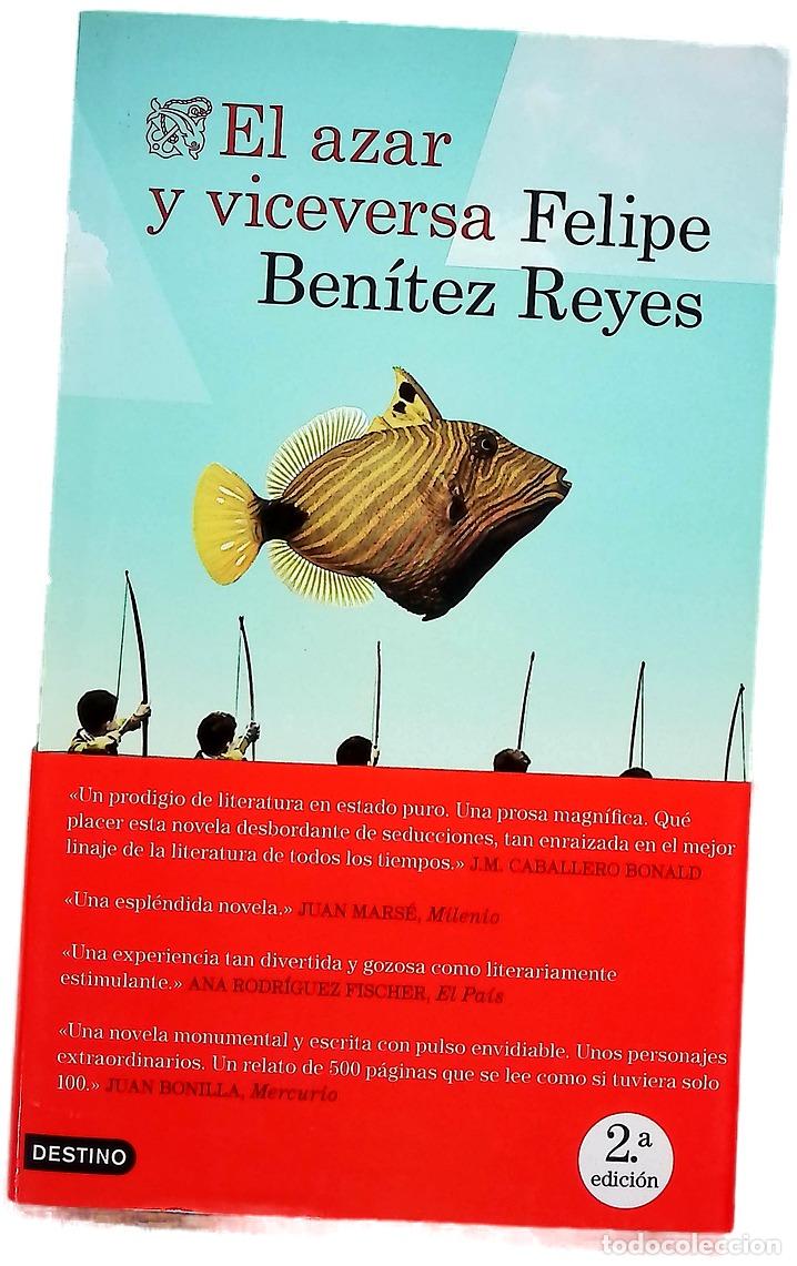 Libros: El azar y viceversa - Ben&iacute;tez Reyes, Felipe - Foto 1