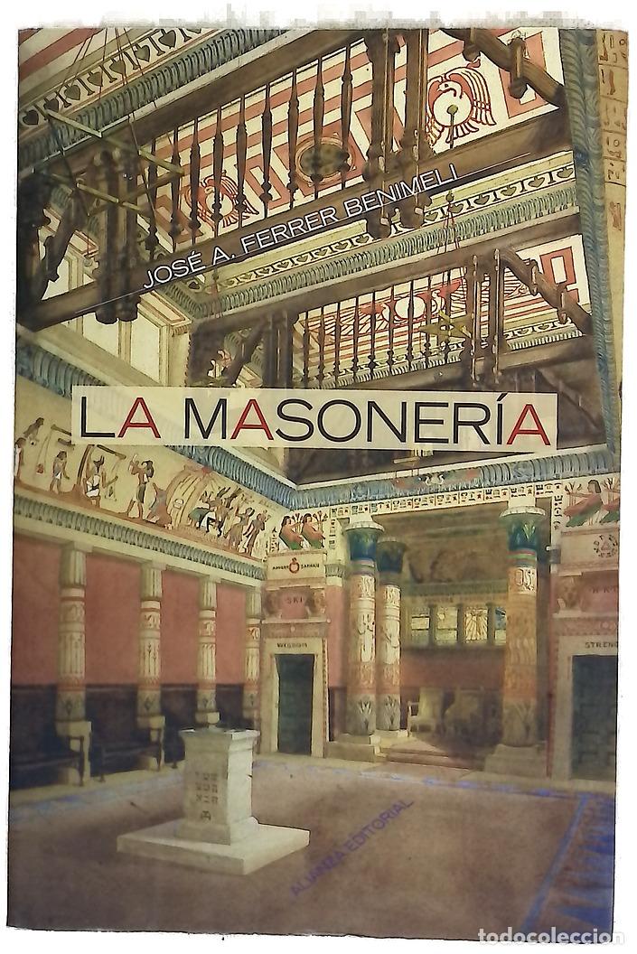Libros: La Masoner&iacute;a - Ferrer Benimeli, Jos&eacute; A - Foto 1