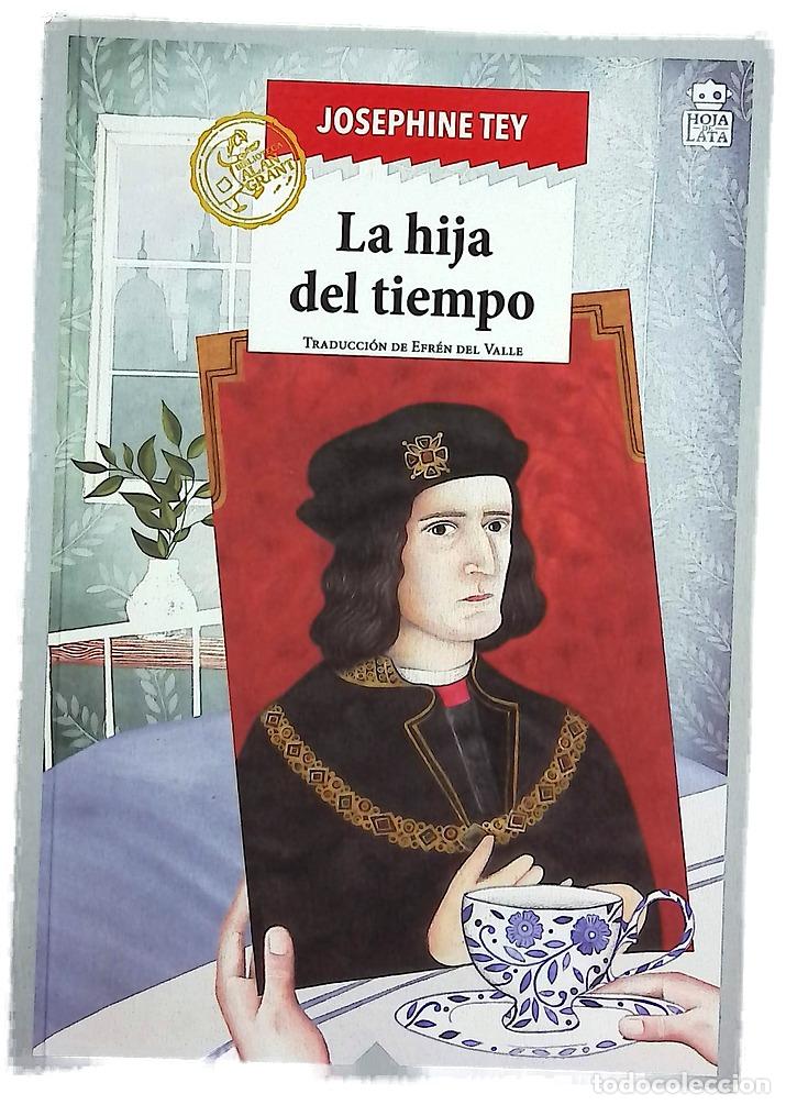 Libros: La hija del tiempo - Tey, Josephine