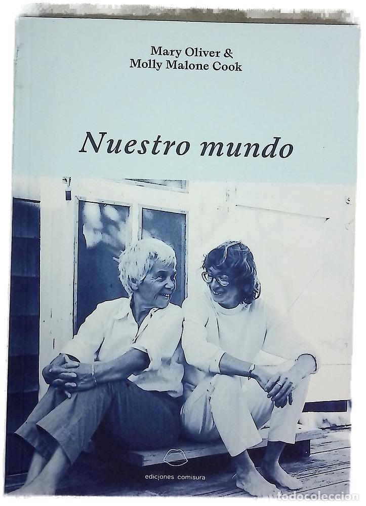 Libri di seconda mano: Nuestro mundo - Oliver, Mary; Malone Cook, Molly; L&oacute;pez Mu&ntilde;oz, Regina