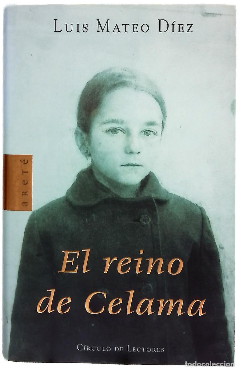 Libri di seconda mano: El reino de Celama - D&iacute;ez, Luis Mateo