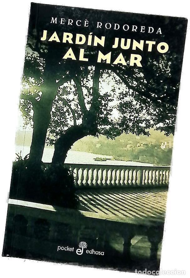 Libros: Jard&iacute;n junto al mar - Rodoreda, Merc&egrave; - Foto 1