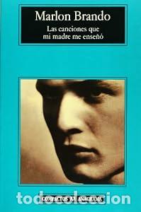 Libros: Las canciones que mi madre me ense&ntilde;&oacute; - Marlon Brando