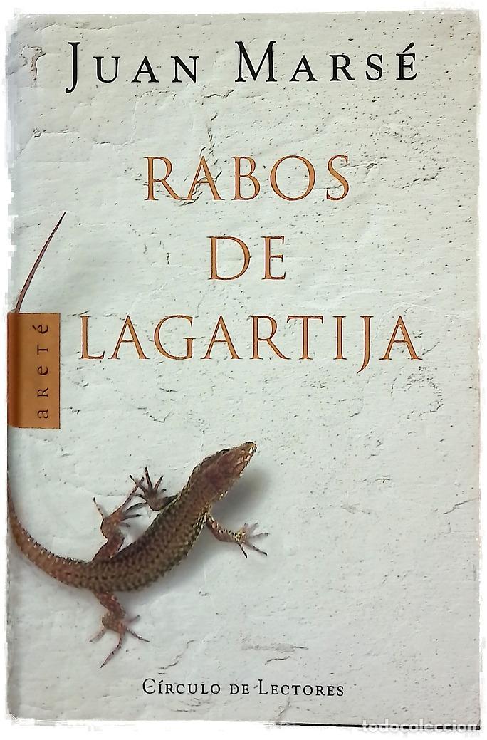 B&uuml;cher: Rabos de lagartija - Mars&eacute;, Juan