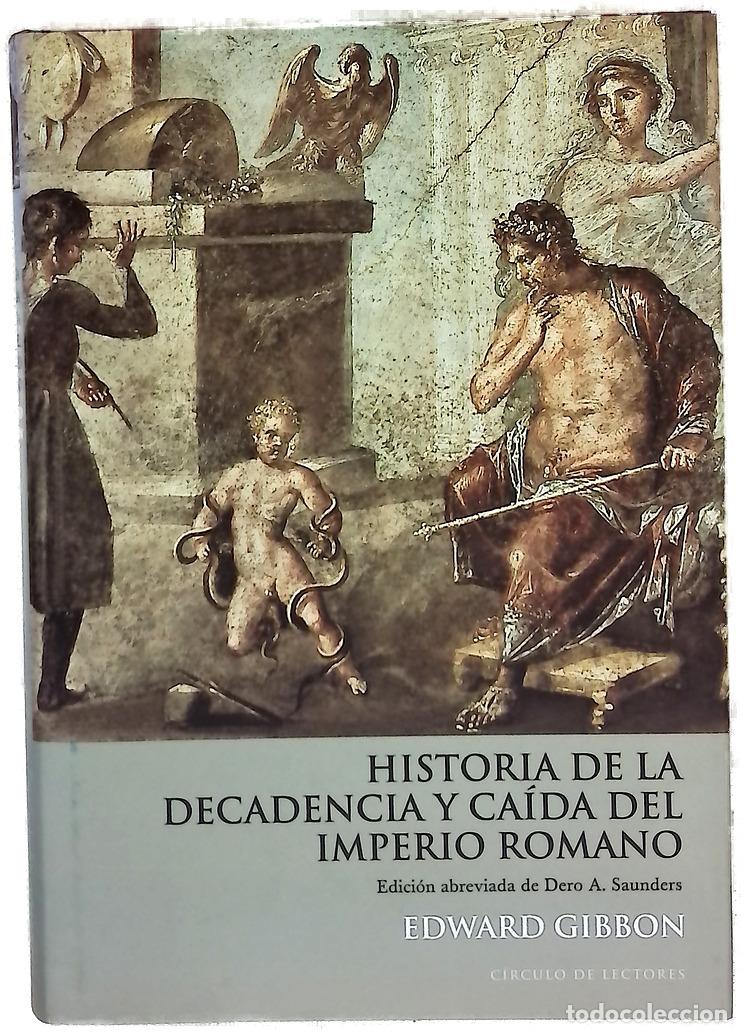 Libros: Historia de la decadencia y ca&iacute;da del imperio romano