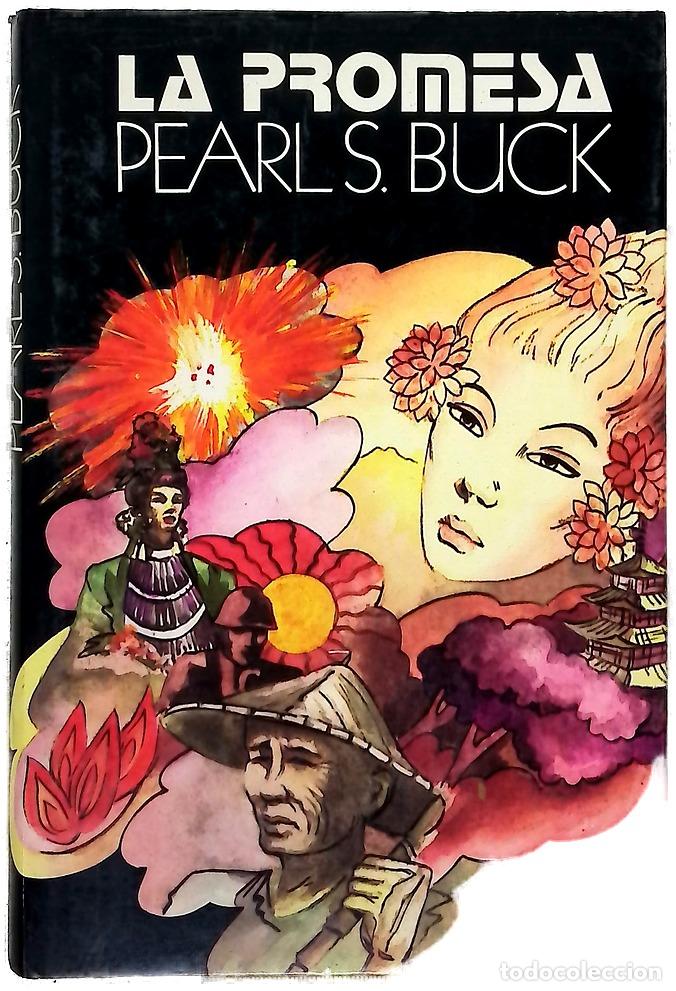 B&uuml;cher: La Promesa - Buck, Pearl S