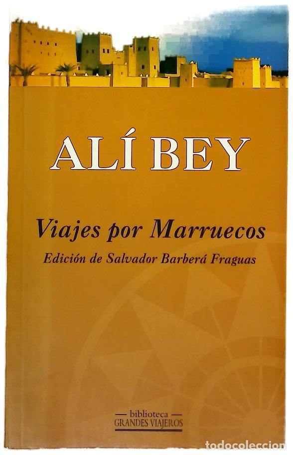 books: Viajes por Marruecos - Ali Bey el Abbassi