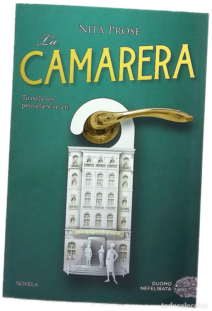 Libros: La camarera - Prose, Nita; Esteller Garc&iacute;a, &Aacute;ngela
