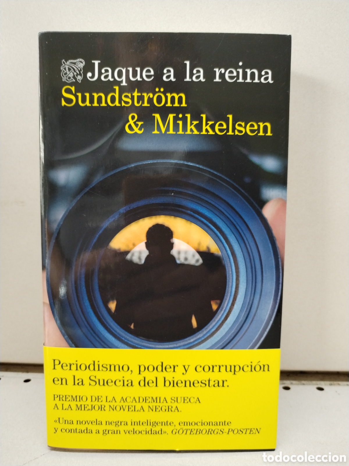 Libros: Jaque a la reina - Sundstr&ouml;m, Lena; Mikkelsen, Jens