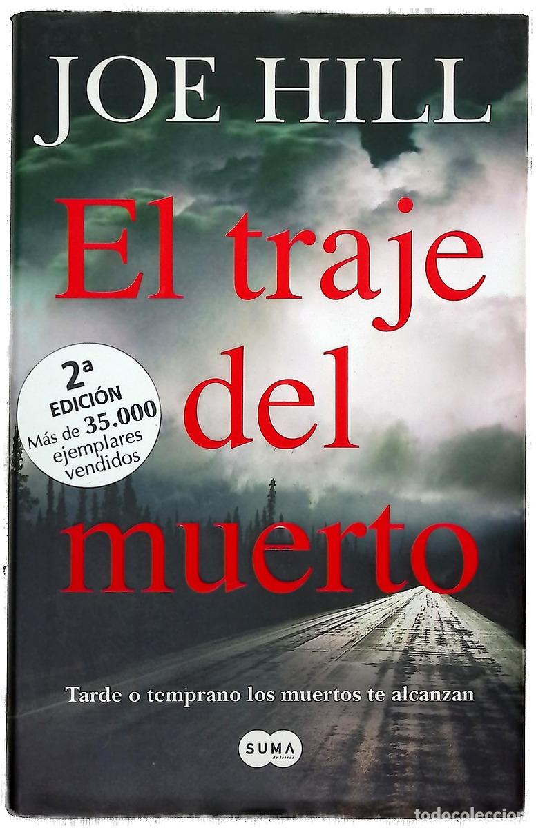 Libros: El traje del muerto tarde o temprano los muertos te alcanzan