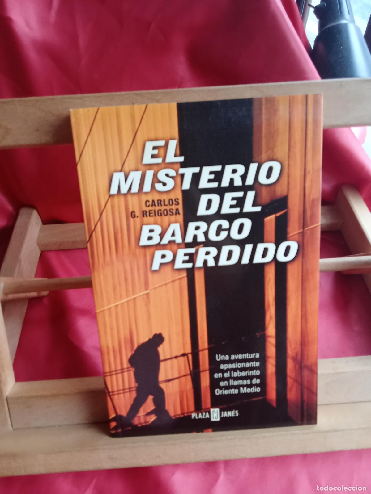 Libros: El misterio del Barco Perdido. Carlos G. Reigosa L.16184-2100