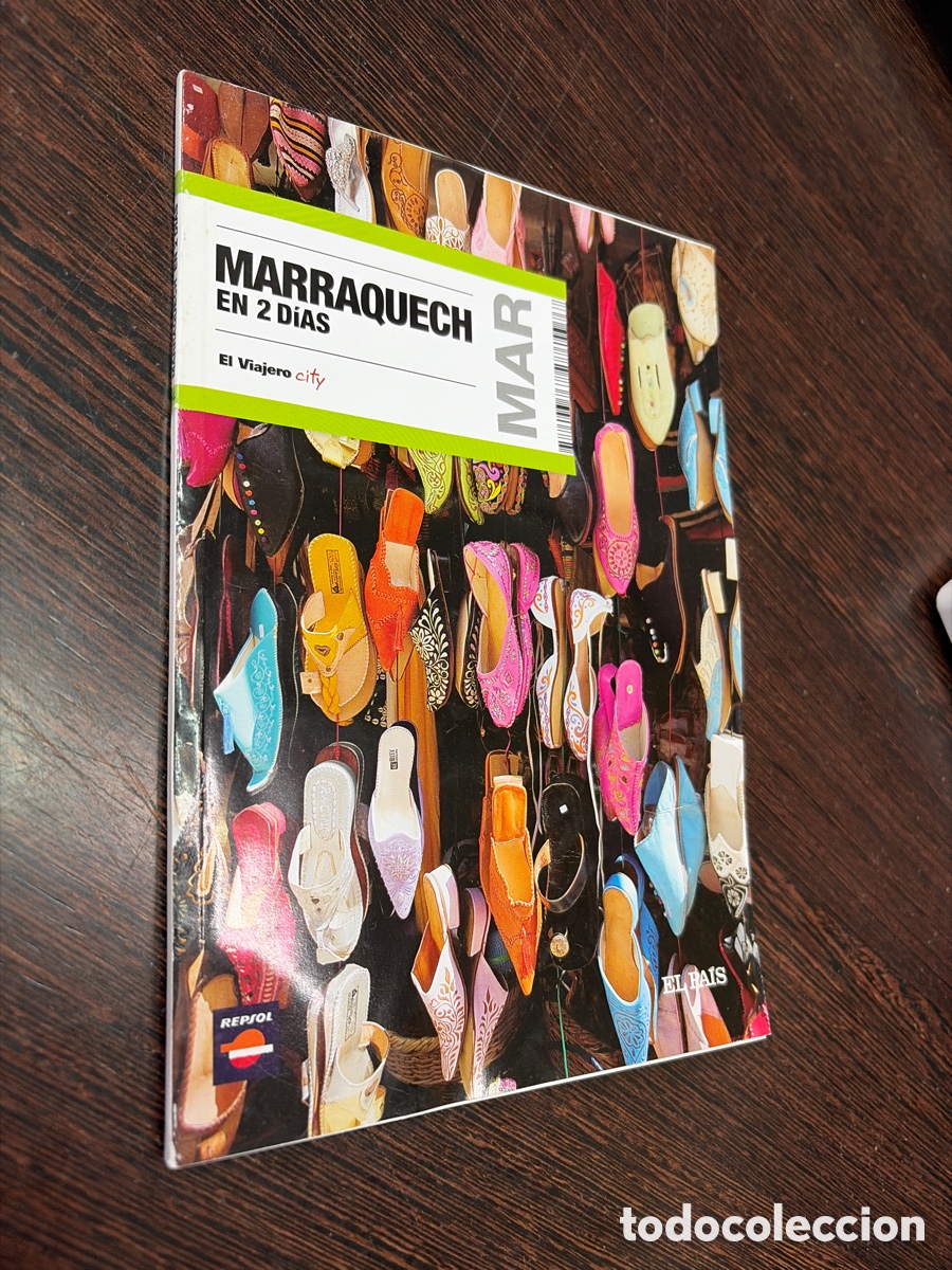 Libros: GUIA DE VIAJE MARRAQUECH EN DOS DIAS EL PAIS CON EL PATROCINIO DE REPSOL