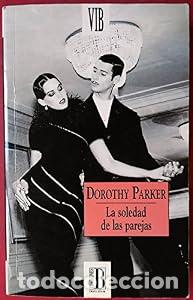 Libros: La soledad de las parejas - Dorothy Parker