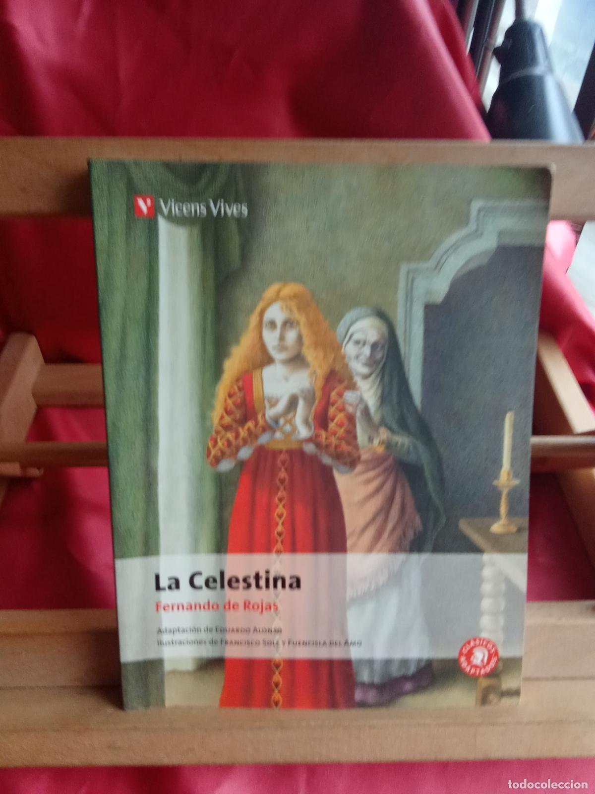Libros: La Celestina. Fernando de Rojas L.16184-2107