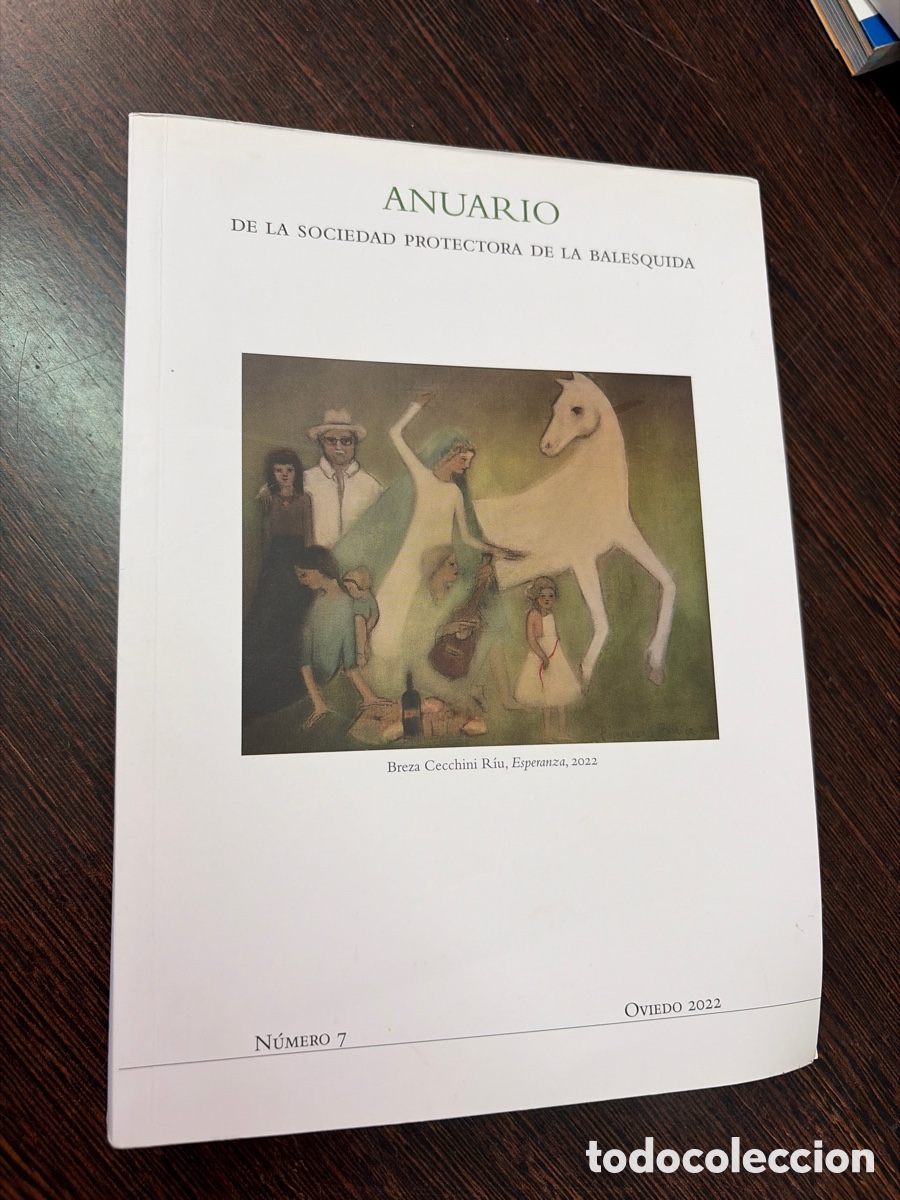 Libros: ANUARIO DE LA SOCIEDAD PROTECTORA DE LA BALESQUIDA OVIEDO 2022