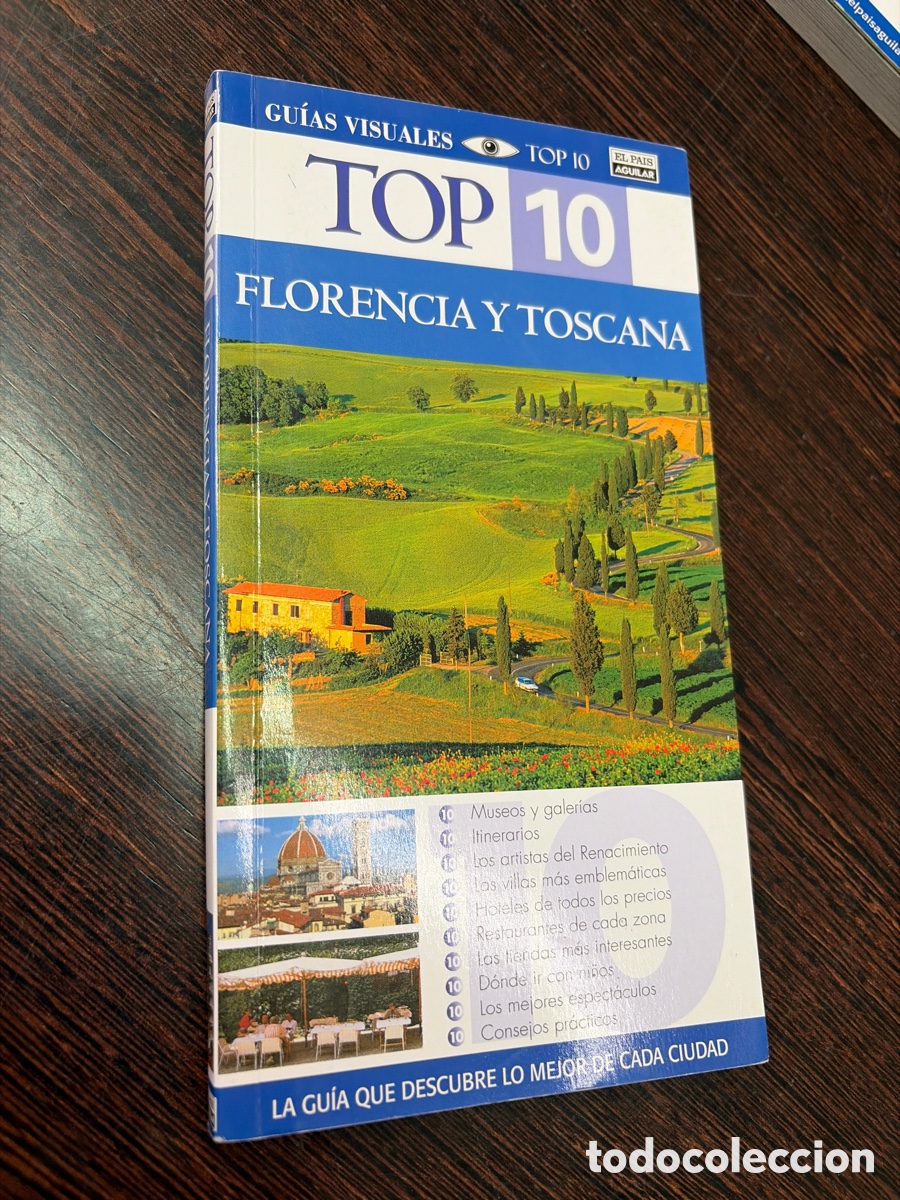 Libros: GUIA DE VIAJE FLORENCIA Y TOSCANA GUIAS VISUALES TOP 10 EL PAIS AGUILAR