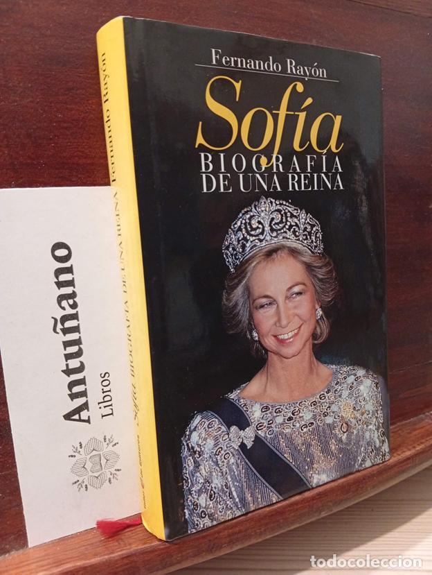 books: Sofia. Biografia De Una Reina