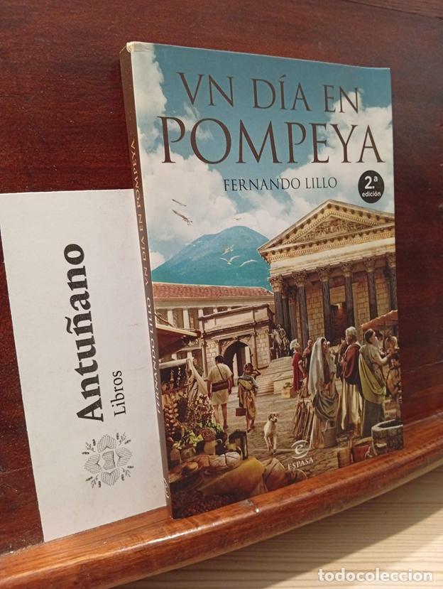 Libri di seconda mano: Un d&iacute;a en Pompeya