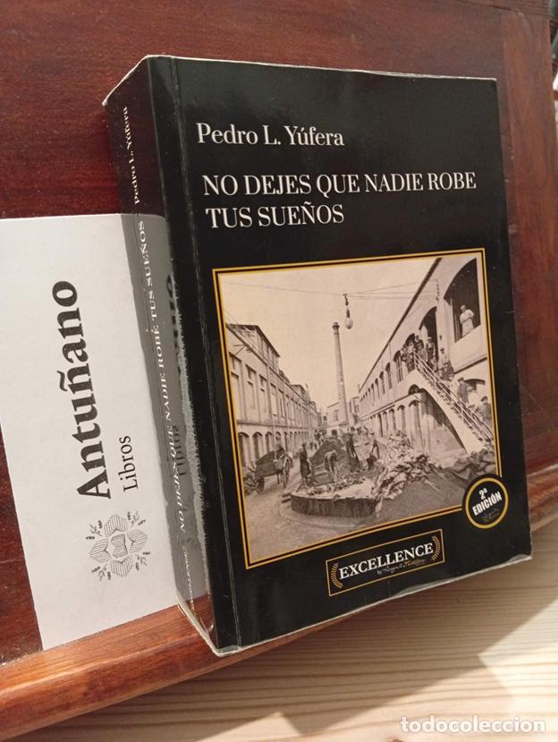 Libri di seconda mano: No dejes que nadie robe tus sue&ntilde;os (Spanish Edition)